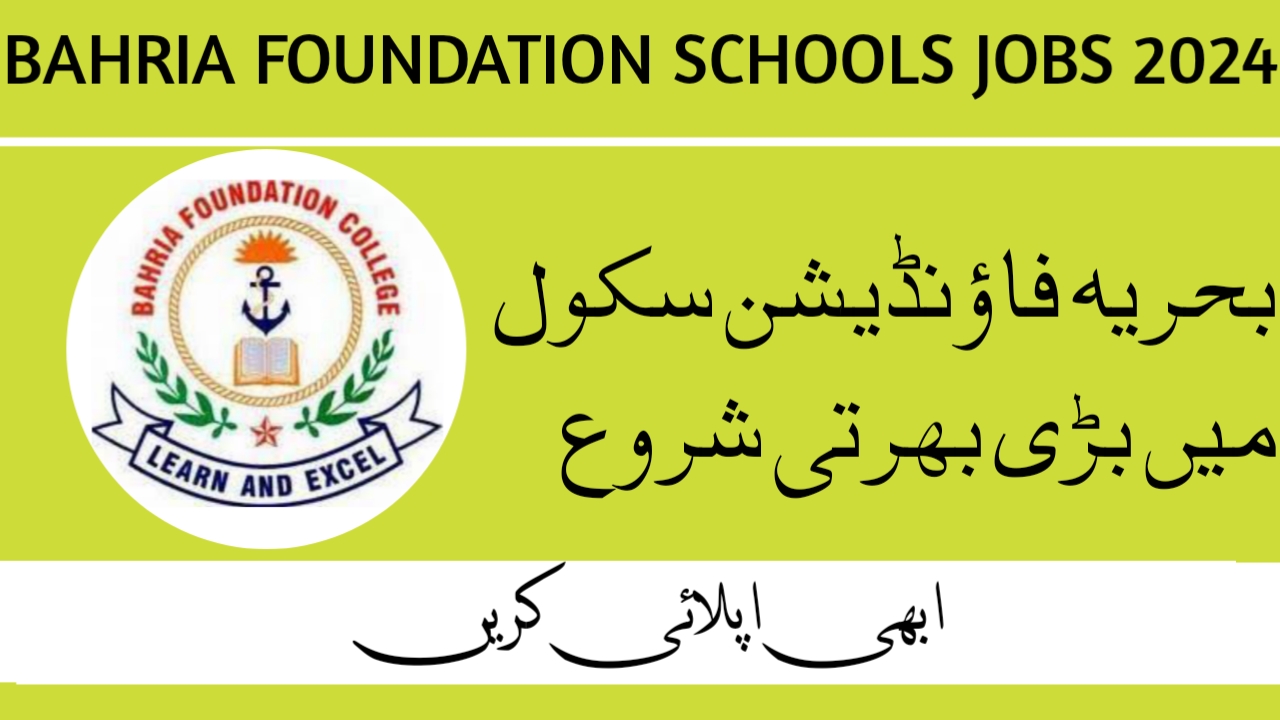 Bahria Foundation Schools BFS Jobs 2024