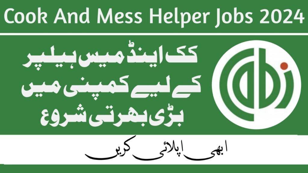 Cook And Mess Helper Jobs 2024