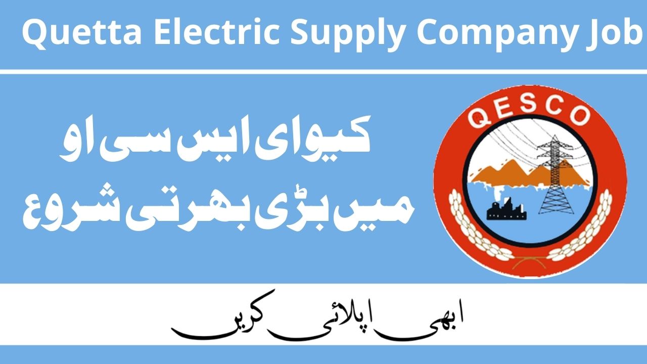 Quetta Electric Supply Company Management Jobs